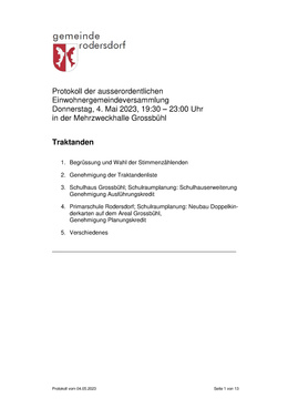 Protokoll Gemeindeversammlung 04.05.2023 Ausserordentliche Gemeindeversammlung vom 4. Mai 2023